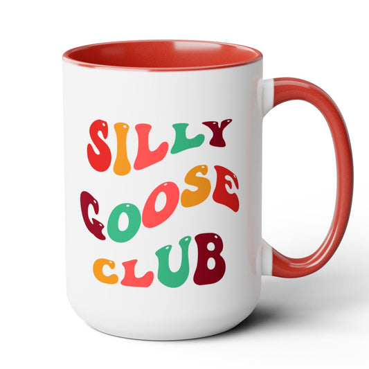Silly Goose Club Mug