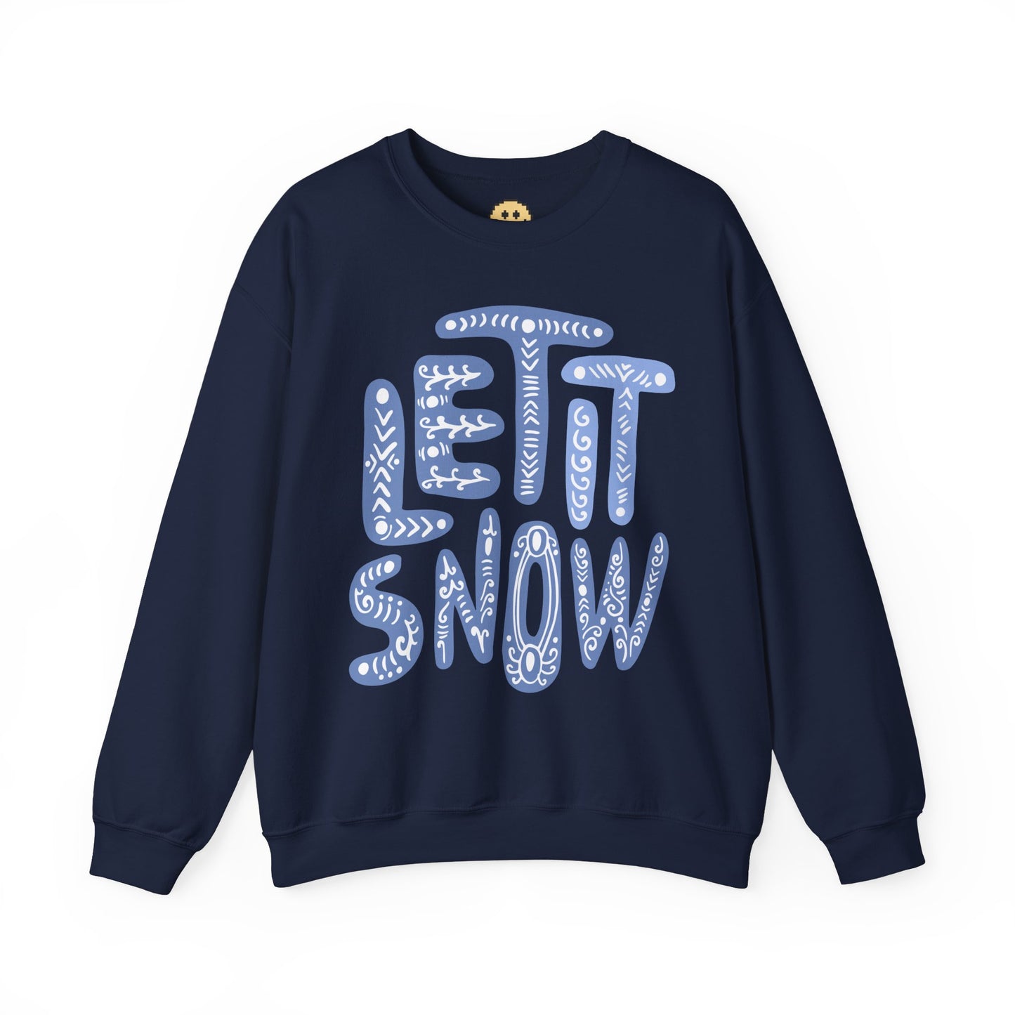 Let It Snow Sweatshirt