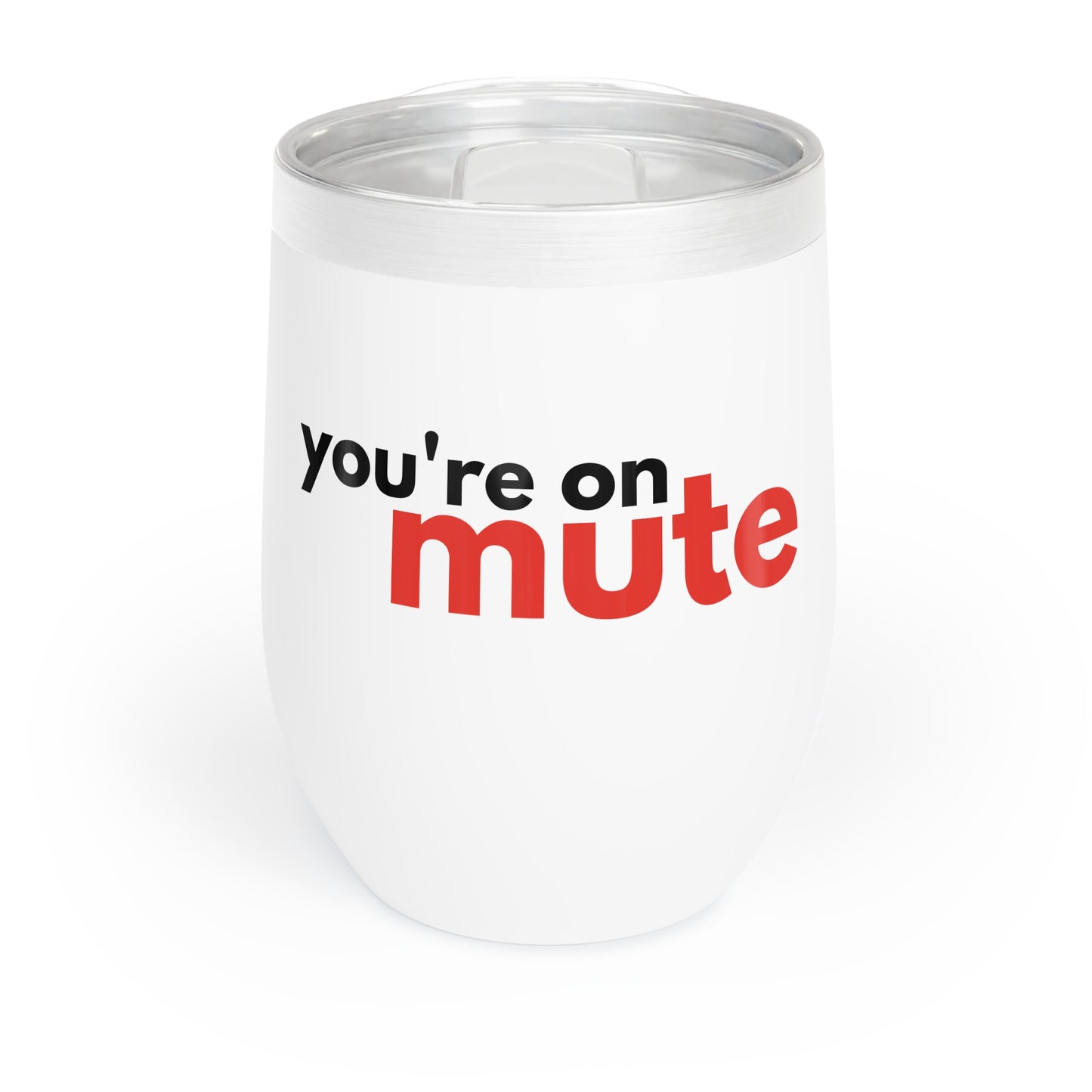 You're On Mute Tumbler