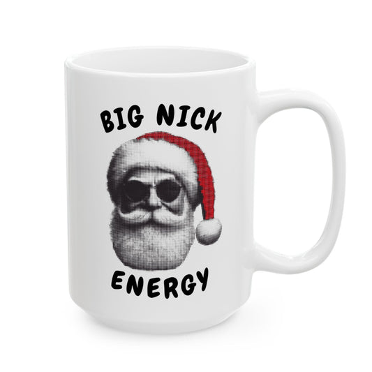 Big Nick Energy Mug