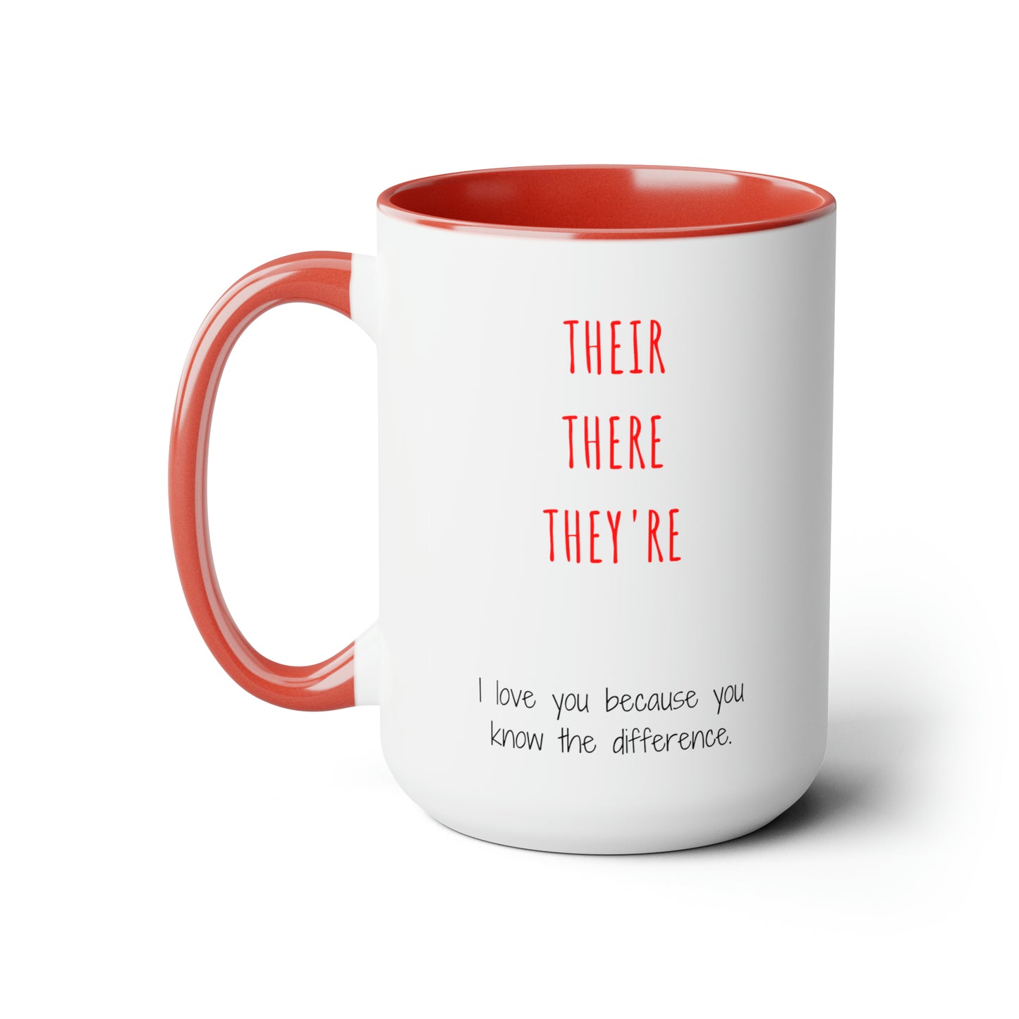 Their There They're Love You Mug 15 oz
