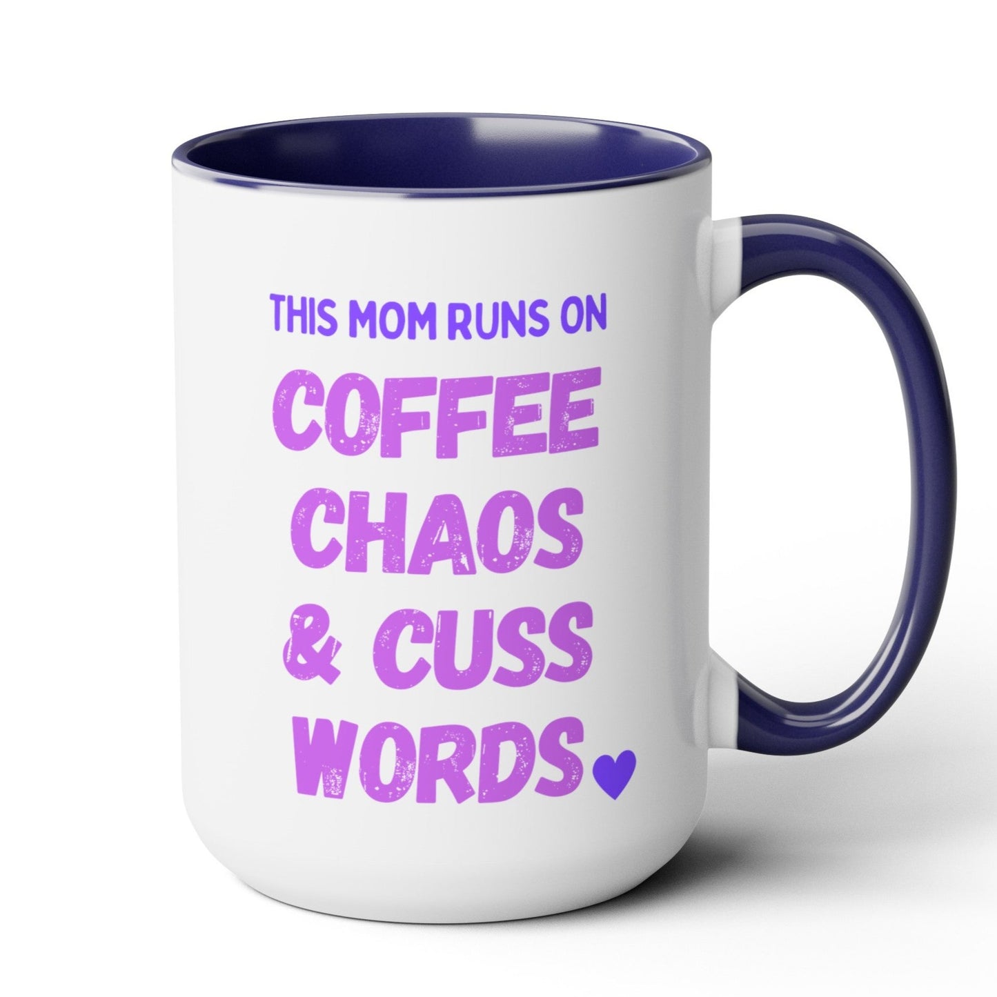 Coffee Chaos & Cuss Words Mug 15oz