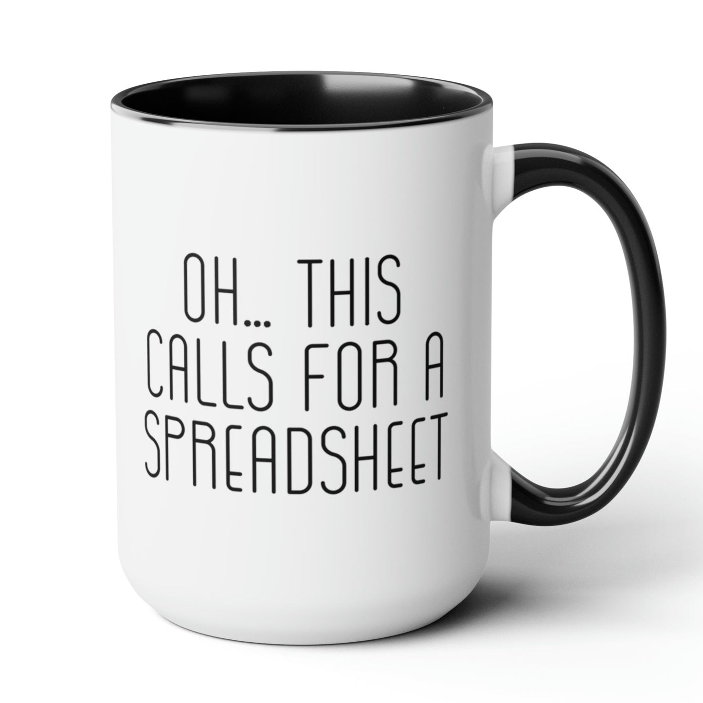 Oh this Calls for a Spreadsheet Two-Tone Coffee Mug, 15oz