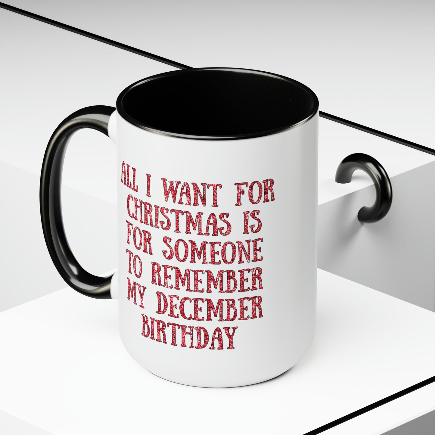 December Birthday Mug 15oz