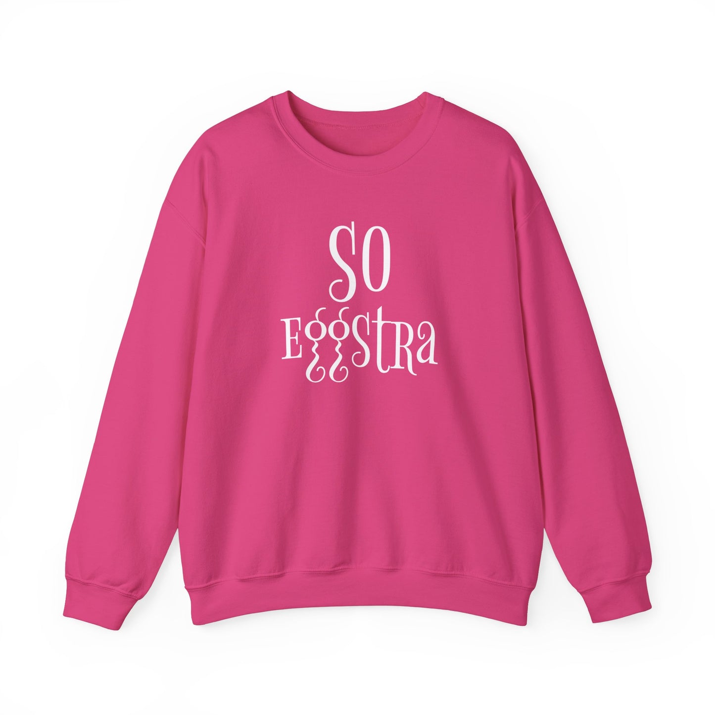 So Eggstra Sweatshirt