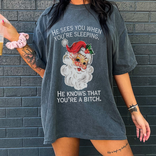 He Sees You When You're Sleeping Tee