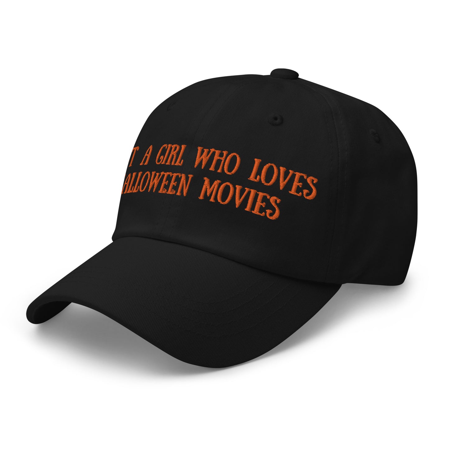 Just a Girl Who Loves Halloween Movies Hat