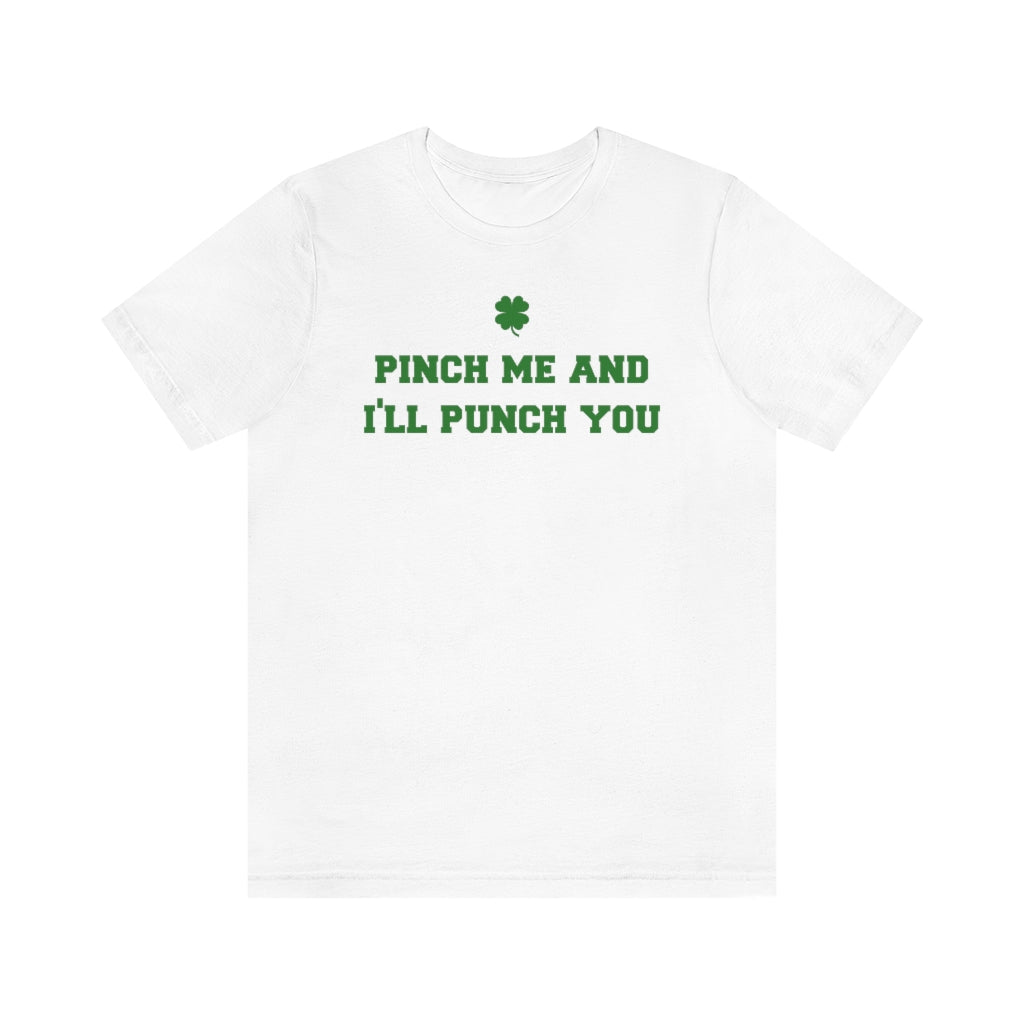 Pinch Punch T-Shirt