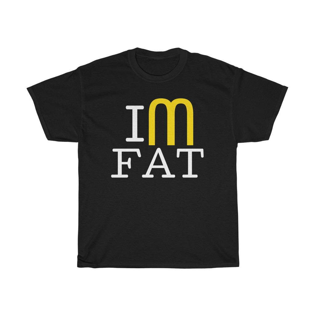 Funny Fat T-Shirt