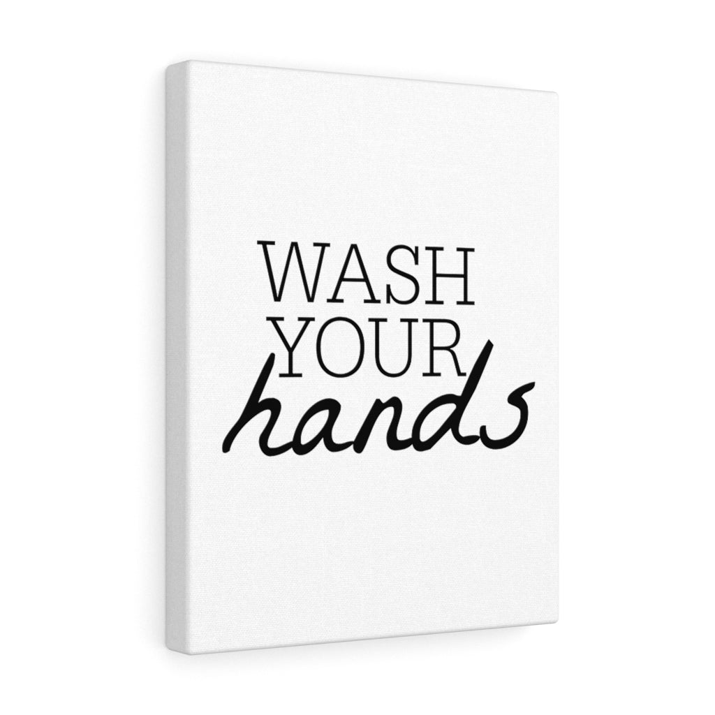 Wash Your Hands Canvas