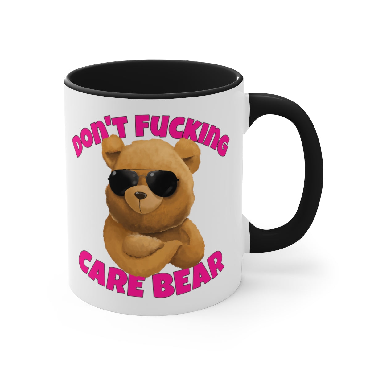 Don't F-cking Care Bear Mug