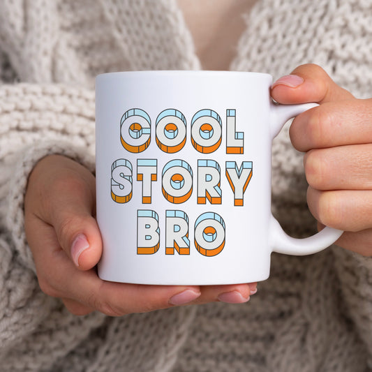 Cool Story Bro Mug