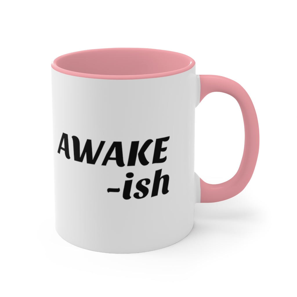 Awake-ish Mug