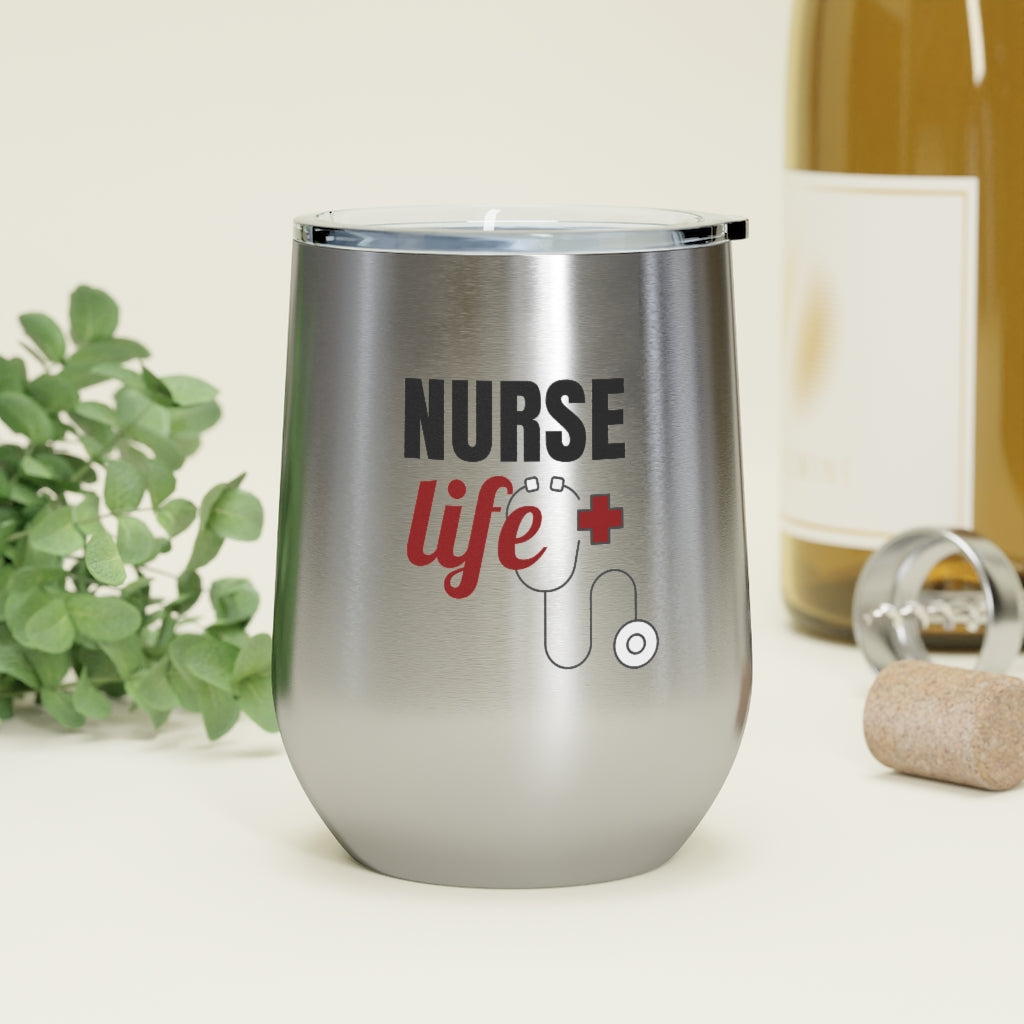 Nurse Life 12oz Insulated Wine Tumbler