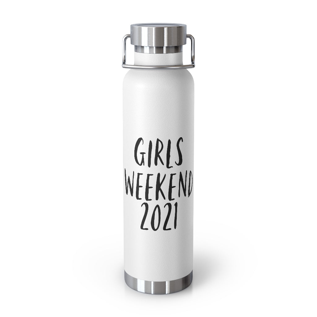 Girls Weekend Insulated Bottle