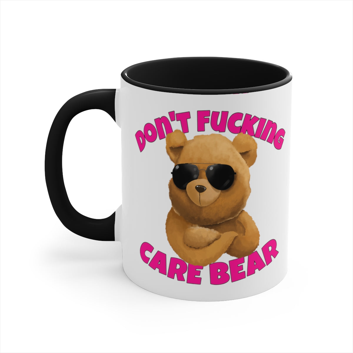 Don't F-cking Care Bear Mug