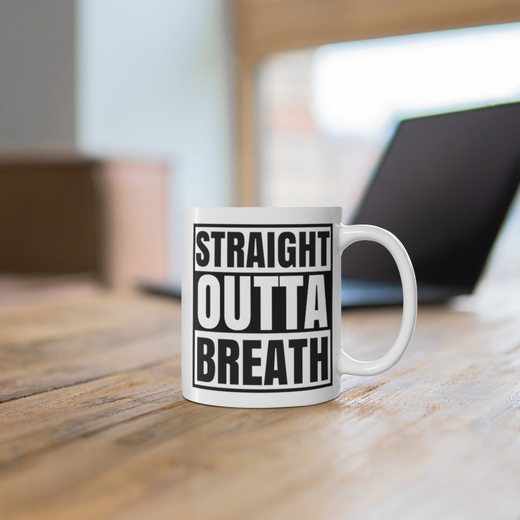 Straight Outta Breath Mug