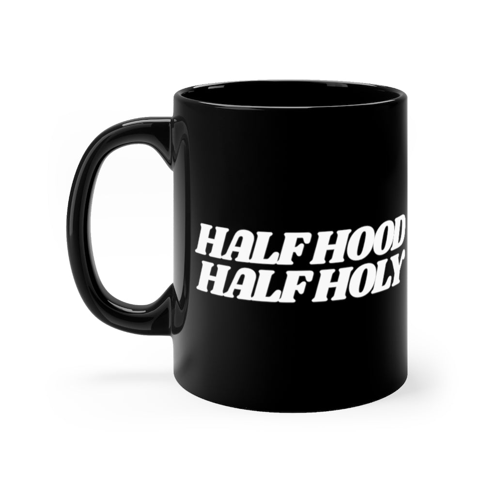Half Hood Half Holy Mug