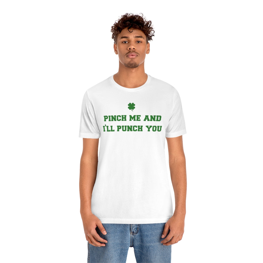 Pinch Punch T-Shirt