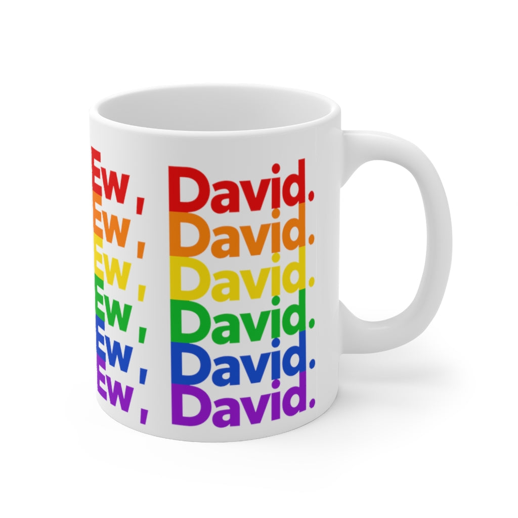 Ew David Pride Mug